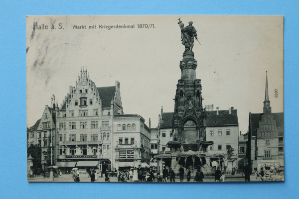 Ansichtskarte AK Halle Saale 1906 Markt Kriegerdenkmal Geschäfte Restaurant Architektur Ortsansicht Sachsen Anhalt